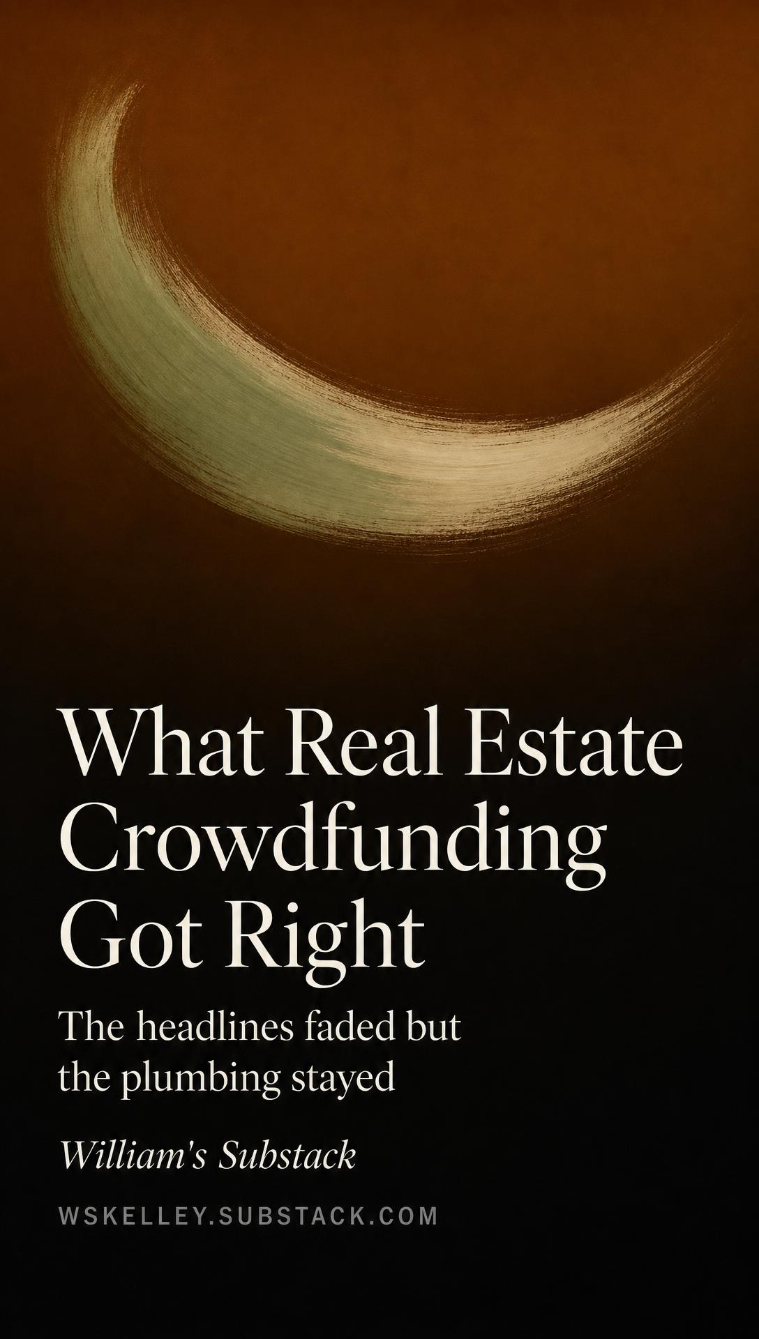 What Real Estate Crowdfunding Got Right
